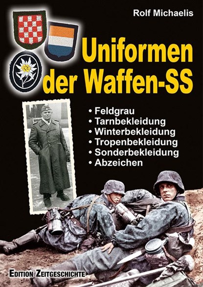 Uniformen der Waffen-SS, Rolf Michaelis - Gebonden - 9783942145466