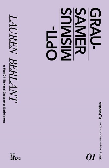 Grausamer Optimismus, Lauren Berlant - Paperback - 9783942214513