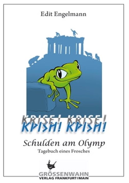 KRISE! KRISE!, Edit Engelmann - Ebook - 9783942223447