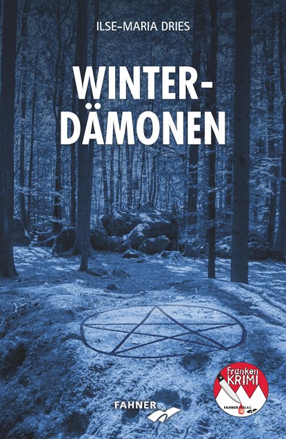 Winterdämonen, Ilse-Maria Dries - Paperback - 9783942251747