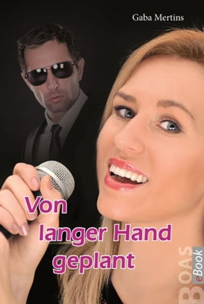 Von langer Hand geplant, Gaba Mertins - Ebook - 9783942258913