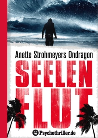 Ondragon 4: Seelenflut, Anette Strohmeyer - Ebook - 9783942261760