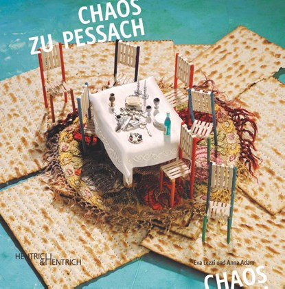 Chaos zu Pessach, Eva Lezzi - Gebonden - 9783942271516