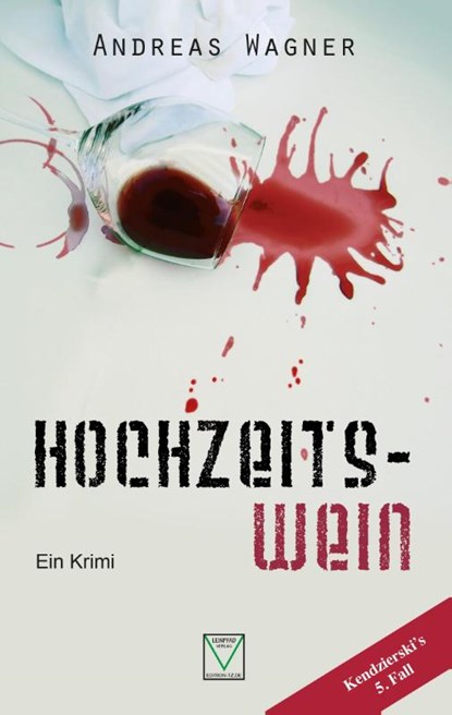 Hochzeitswein, Andreas Wagner - Paperback - 9783942291217