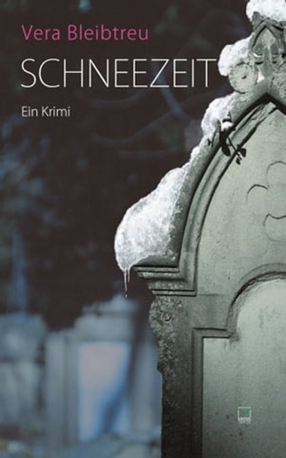 Schneezeit, Vera Bleibtreu - Ebook - 9783942291705