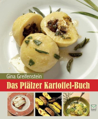 Das Pfälzer Kartoffel-Buch, Gina Greifenstein - Paperback - 9783942291903