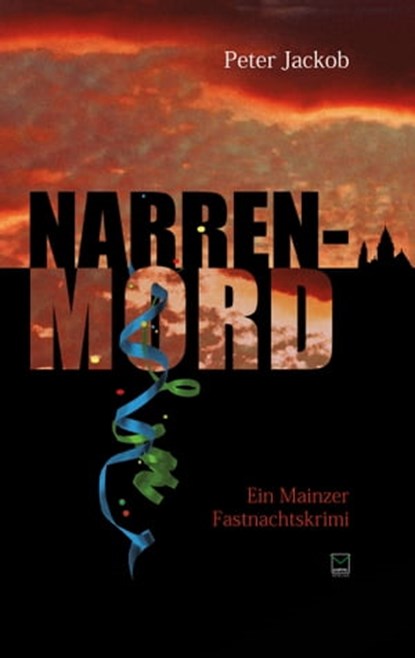 Narren-Mord, Peter Jackob - Ebook - 9783942291972