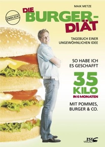 Die Burger-Diät, Maik Metze - Ebook - 9783942295055
