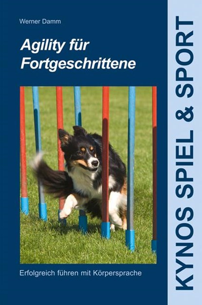 Agility für Fortgeschrittene, Werner Damm - Gebonden - 9783942335898