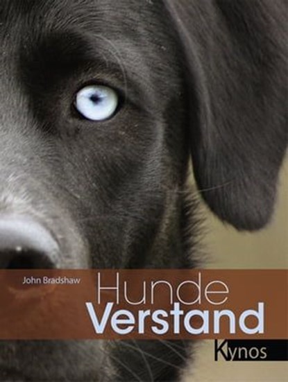 Hundeverstand, John Bradshaw - Ebook - 9783942335904