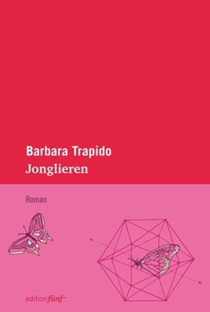 Jonglieren, Barbara Trapido - Ebook - 9783942374606
