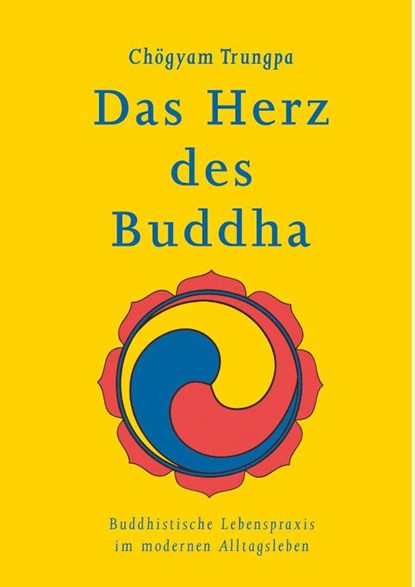 Das Herz des Buddha, Chögyam Trungpa - Paperback - 9783942380263