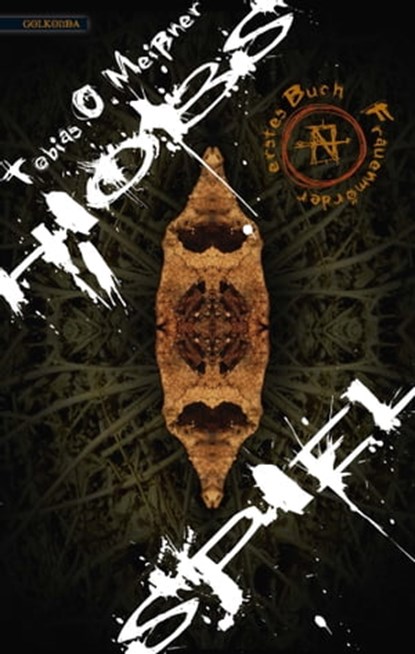 Hiobs Spiel 1 - Frauenmörder, Tobias O. Meißner - Ebook - 9783942396585
