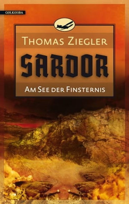 Sardor 2: Am See der Finsternis, Thomas Ziegler - Ebook - 9783942396721
