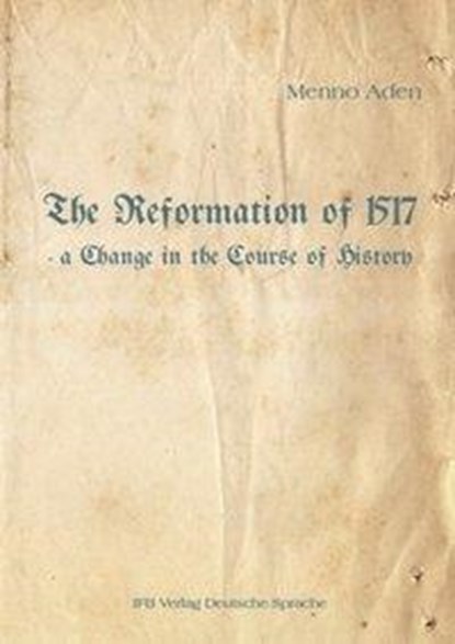 The Reformation of 1517, niet bekend - Gebonden - 9783942409667