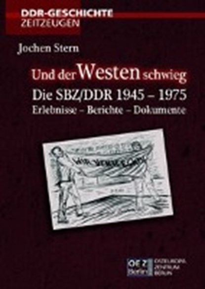 Stern, J: Und der Westen schwieg, STERN,  Jochen - Paperback - 9783942437226