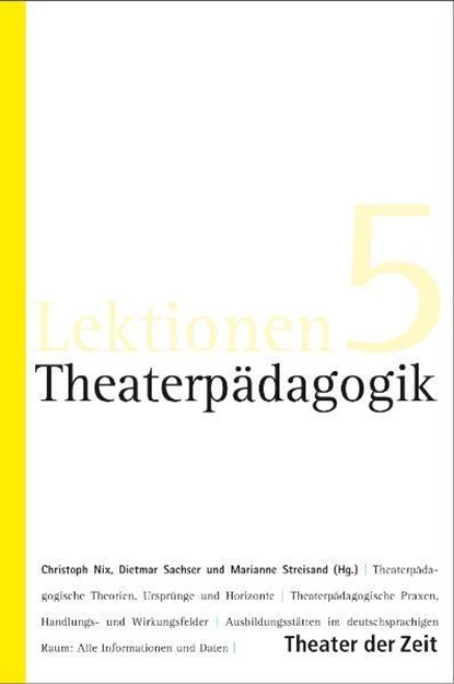 Theaterpädagogik, Christoph Nix ; Dietmar Sachser ; Marianne Streisand - Paperback - 9783942449397