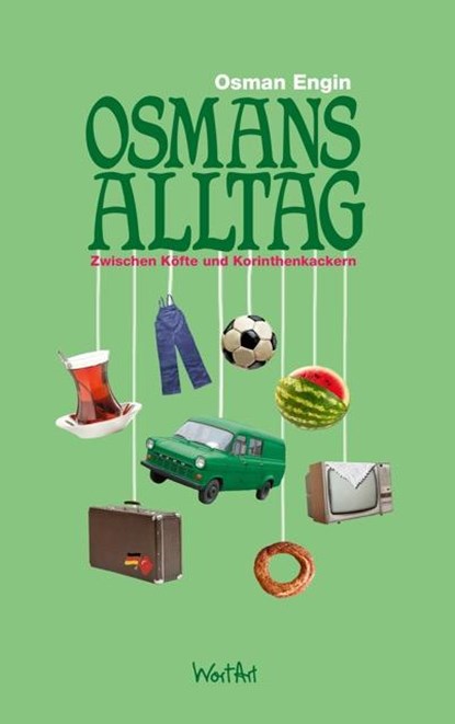 Osmans Alltag, Osman Engin - Paperback - 9783942454308