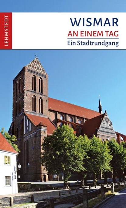 Wismar an einem Tag, Steffi Böttger - Paperback - 9783942473811