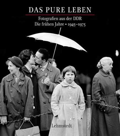Das pure Leben. Die frühen Jahre 19451975, Mathias Bertram - Gebonden - 9783942473903