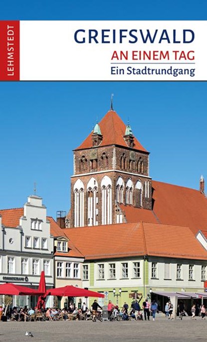 Greifswald an einem Tag, Steffi Böttger - Paperback - 9783942473989