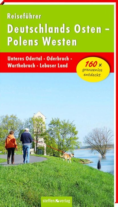 Reiseführer Deutschlands Osten - Polens Westen, Christine Stelzer - Paperback - 9783942477741