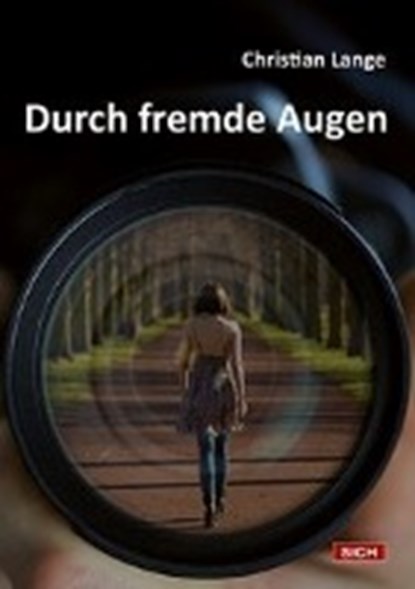 Durch fremde Augen, LANGE,  Christian - Paperback - 9783942503112