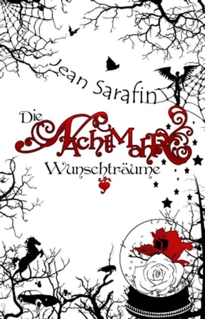 Die Nachtmahr Wunschträume, Jean Sarafin - Ebook - 9783942602662