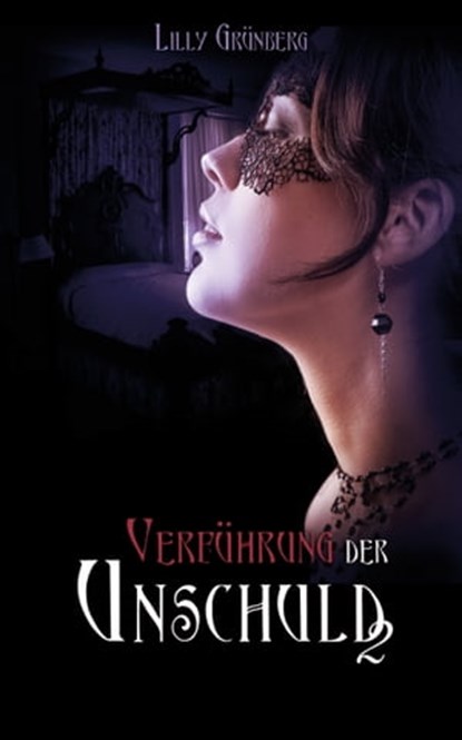 Verführung der Unschuld 2, Lilly Grünberg - Ebook - 9783942602822