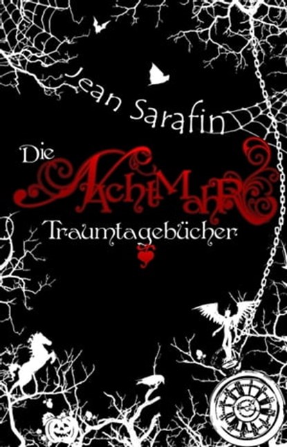 Die Nachtmahr Traumtagebücher, Jean Sarafin - Ebook - 9783942602884