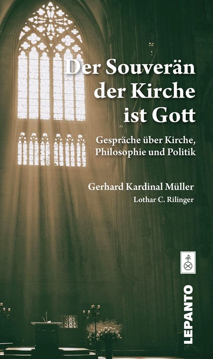 Der Souverän der Kirche ist Gott, Gerhard Ludwig Müller - Paperback - 9783942605304