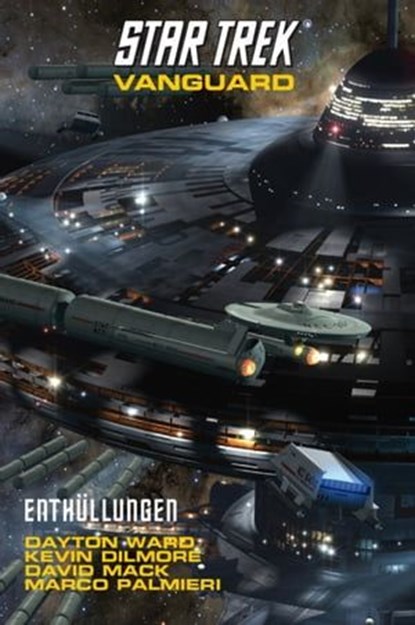Star Trek - Vanguard 6, Dayton Ward ; Kevin Dilmore ; David Mack ; Marco Palmieri - Ebook - 9783942649506