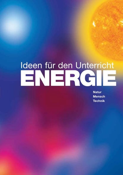 ENERGIE - Ideen für den Unterricht, Christoph Buchal - Gebonden - 9783942658218