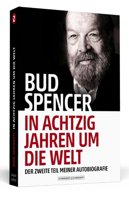 Bud Spencer - In achtzig Jahren um die Welt, Bud Spencer ; Lorenzo De Luca - Paperback - 9783942665223