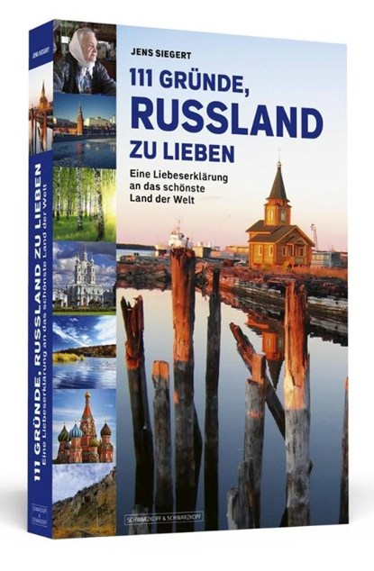 111 Gründe, Russland zu lieben, Jens Siegert - Paperback - 9783942665490