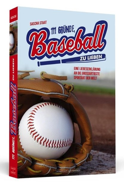 111 Gründe, Baseball zu lieben, Sascha Staat - Paperback - 9783942665599