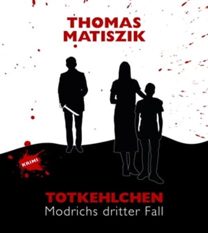 Totkehlchen, Thomas Matiszik - Ebook - 9783942672719