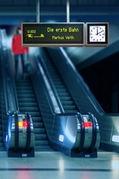 Die erste Bahn, Markus Veith - Ebook - 9783942672894