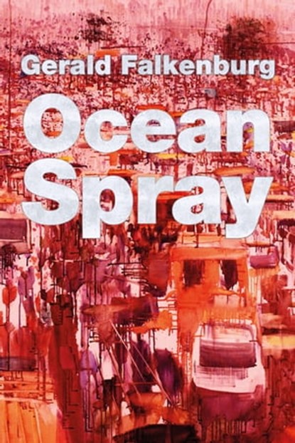 Ocean Spray, Gerald Falkenburg - Ebook - 9783942672917