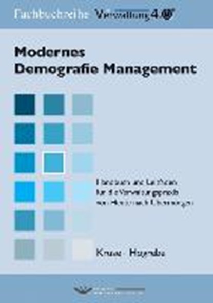 Kruse, W: Modernes Demografie Management, KRUSE,  Wilfried ; Hogrebe, Frank - Paperback - 9783942731515