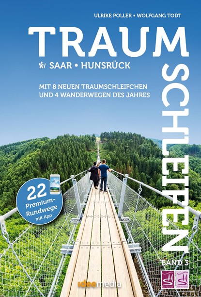 Traumschleifen & Traumschleifchen 3 - Saar-Hunsrück, Ulrike Poller ;  Wolfgang Todt - Paperback - 9783942779579
