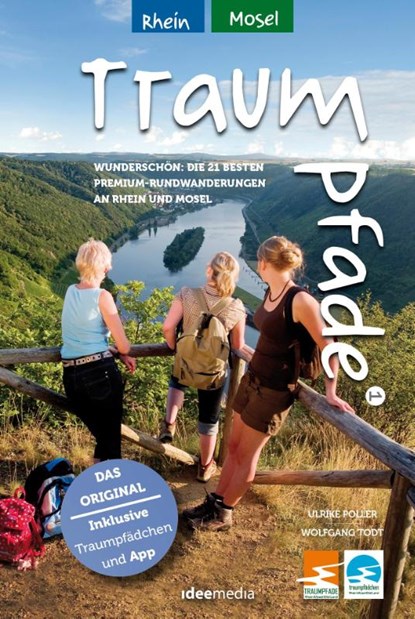 Traumpfade & Traumpfädchen 1 - Rhein und Mosel, Ulrike Poller ; Wolfgang Todt - Paperback - 9783942779647