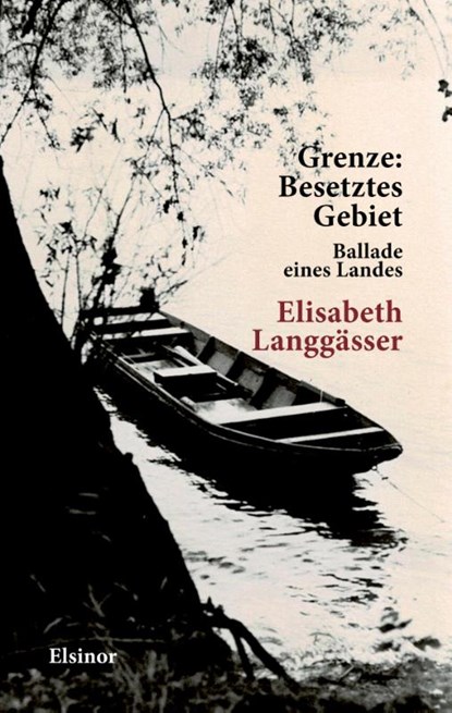 Grenze: Besetztes Gebiet, Elisabeth Langgässer - Paperback - 9783942788762