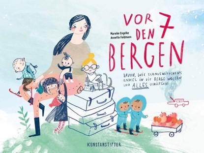 Vor den 7 Bergen, Annette Feldmann ; Mareike Engelke - Gebonden - 9783942795487