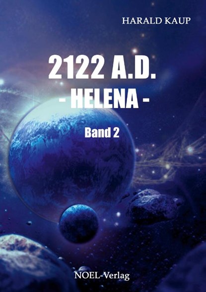 2122 A.D. Helena 2, Harald Kaup - Paperback - 9783942802598