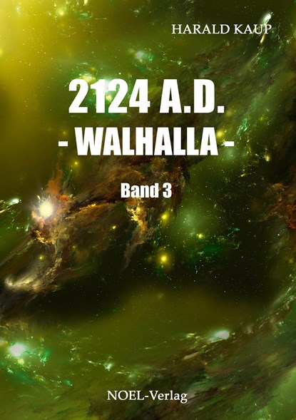 2124 A.D. Walhalla, Harald Kaup - Paperback - 9783942802772