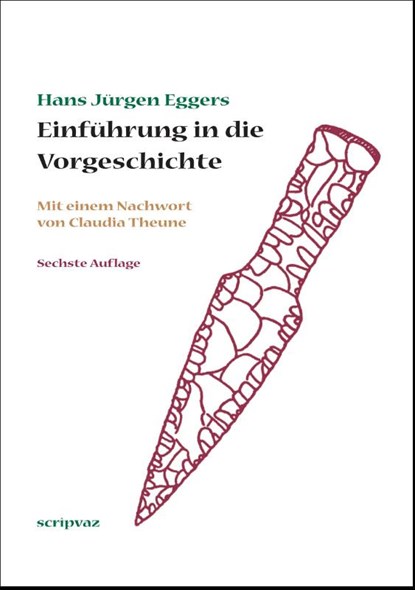 Einführung in die Vorgeschichte, Hans Jürgen Eggers - Paperback - 9783942836173