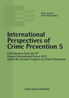 International Perspectives of Crime Prevention 5 | Coester, Marc ; Marks, Erich | 