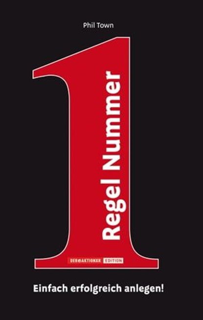 Regel Nummer 1, Phil Town - Ebook - 9783942888028
