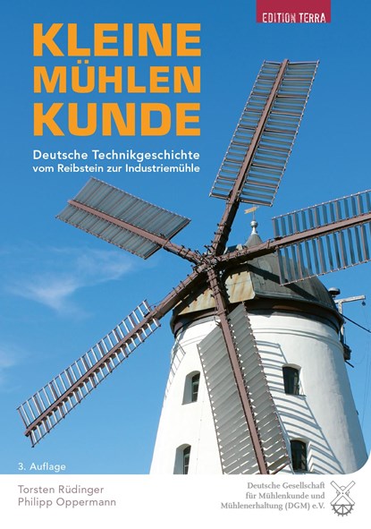Kleine Mühlenkunde, Philipp Oppermann ;  Torsten Rüdinger - Paperback - 9783942917506